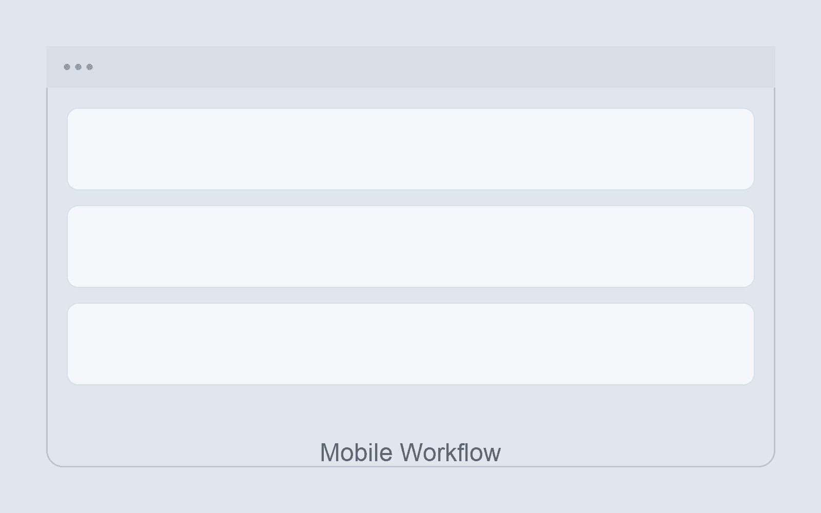 ERP mobile workflow placeholder